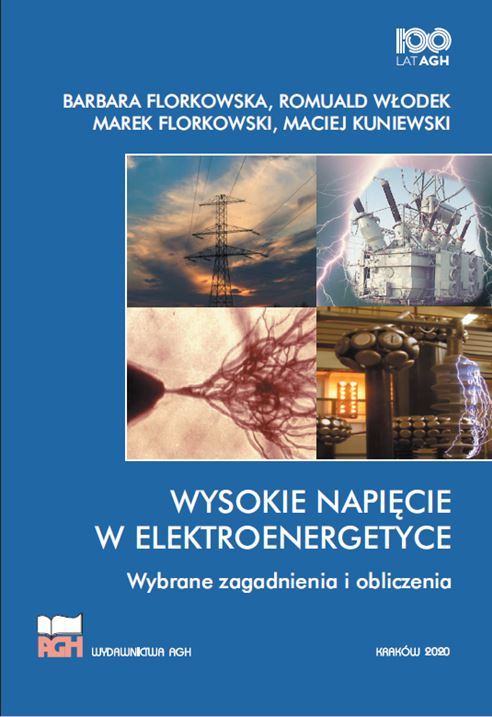 WYSOKIE NAPIĘCIE W ELEKTROENERGETYCE